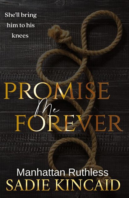 Promise Me Forever, Sadie Kincaid - Paperback - 9781915663382