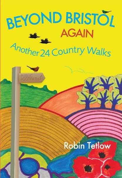 Beyond Bristol Again, Robin Tetlow - Paperback - 9781915670021