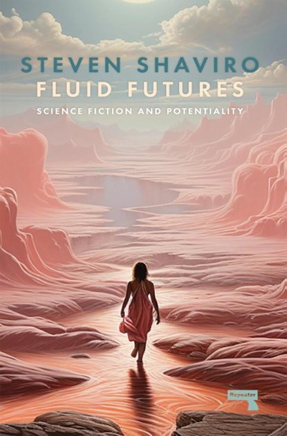 Fluid Futures, Steven Shaviro - Paperback - 9781915672469