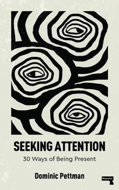 Seeking Attention, Dominic Pettman - Paperback - 9781915672674
