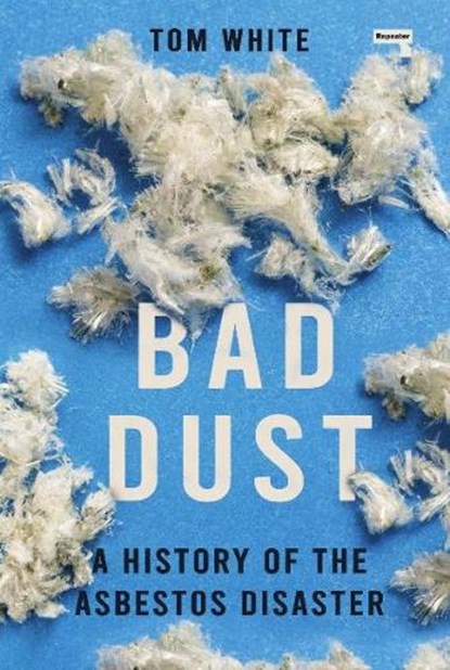 Bad Dust, Tom White - Paperback - 9781915672926