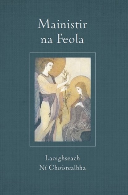 Mainistir na Feola, Laoighseach Ni Choistealbha - Paperback - 9781915684356