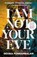 I Am Not Your Eve, Devika Ponnambalam - Paperback - 9781915693051