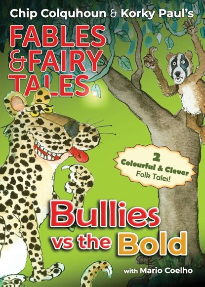 Bullies vs the Bold, Chip Colquhoun - Paperback - 9781915703200