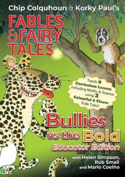 Bullies vs the Bold, Chip Colquhoun ; Helen Simpson ; Rob Small - Gebonden - 9781915703378
