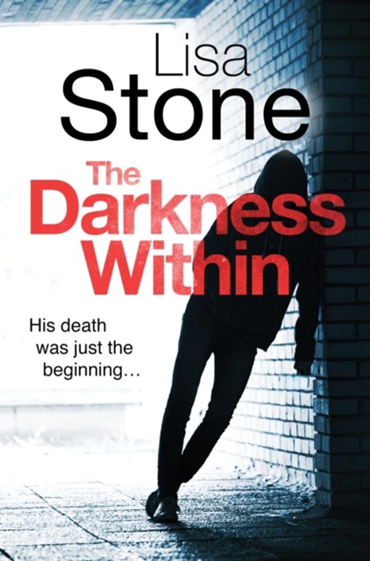The Darkness Within, Lisa Stone - Paperback - 9781915711052