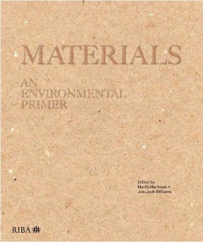 Materials, Hattie Hartman ; Joe Jack Williams - Gebonden - 9781915722218