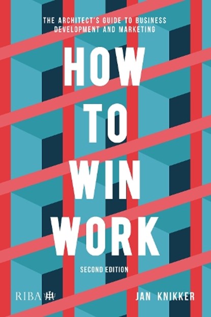 How to Win Work, Jan Knikker - Paperback - 9781915722898