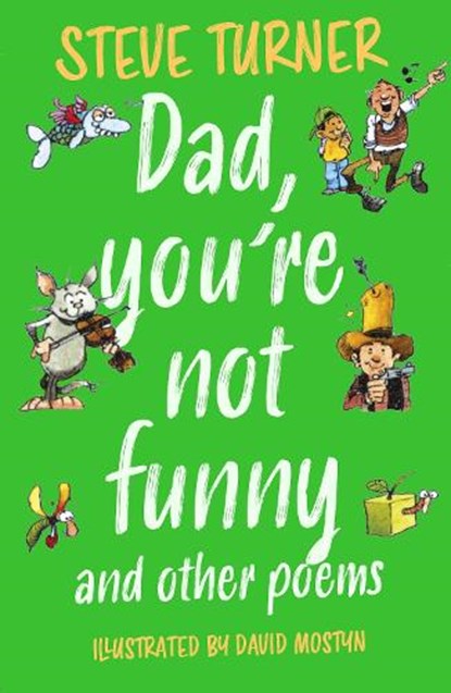 Dad, You're Not Funny and other Poems, Steve (Author) Turner - Paperback - 9781915748119