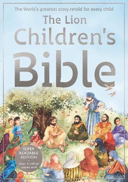 The Lion Children's Bible, Pat Alexander - Gebonden - 9781915748171