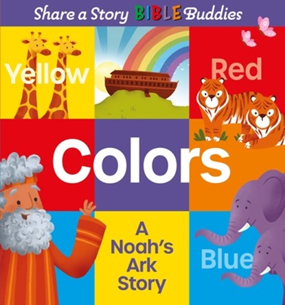 Share a Story Bible Buddies Colors: A Noah's Ark Story, Karen Rosario Ingerslev - Gebonden - 9781915748263