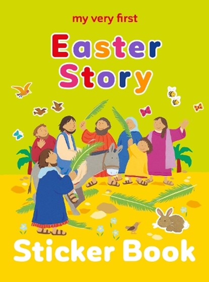 My Very First Easter Story Sticker Book, Lois Rock - Paperback - 9781915748287