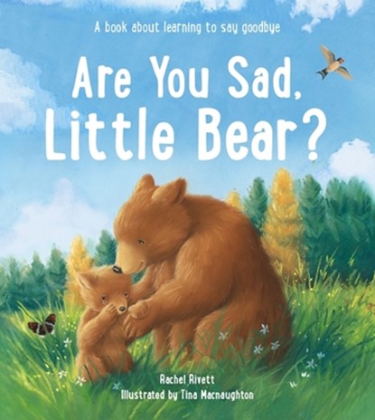 Are You Sad, Little Bear?, Rachel Rivett - Gebonden - 9781915748386