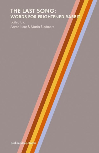 The Last Song, Aaron Kent ; Maria Sledmere - Paperback - 9781915760920