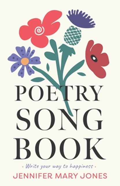 Poetry Songbook, Jennifer Mary Jones - Paperback - 9781915771100