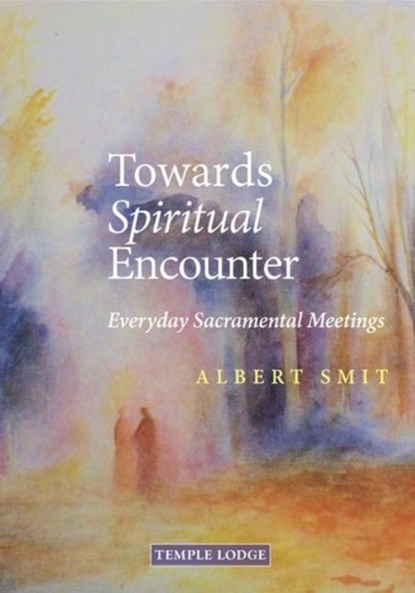 Towards Spiritual Encounter, Albert Smit - Paperback - 9781915776136