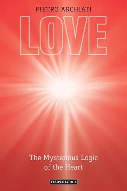 Love, Pietro Archiati - Paperback - 9781915776280