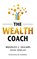The Wealth Coach, Bradley J. Sugars - Paperback - 9781915787712