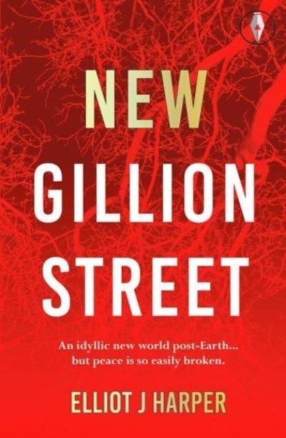 New Gillion Street, Elliot J Harper - Paperback - 9781915789075