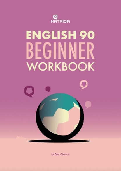 English 90 Beginner Self-Study Workbook, Peter Clements - Paperback - 9781915791023