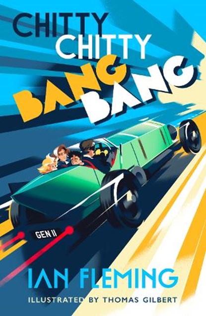 Chitty Chitty Bang Bang, Ian Fleming - Paperback - 9781915797506