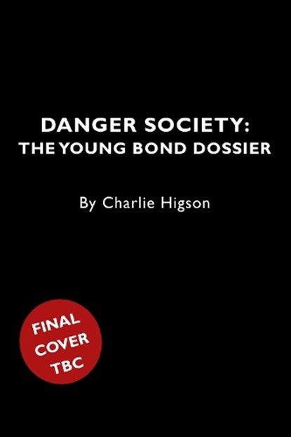 Danger Society, Charlie Higson - Paperback - 9781915797704
