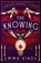 The Knowing, Emma Hinds - Gebonden - 9781915798138
