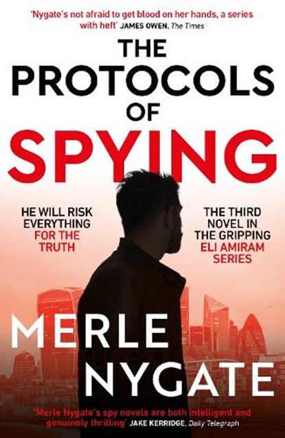 The Protocols of Spying, Merle Nygate - Paperback - 9781915798480