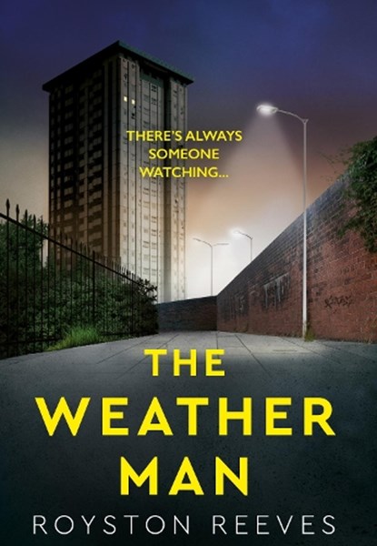 The Weatherman, Royston Reeves - Paperback - 9781915798558