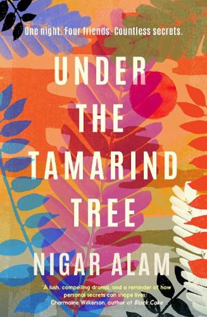 Under the Tamarind Tree, Nigar Alam - Gebonden - 9781915798664