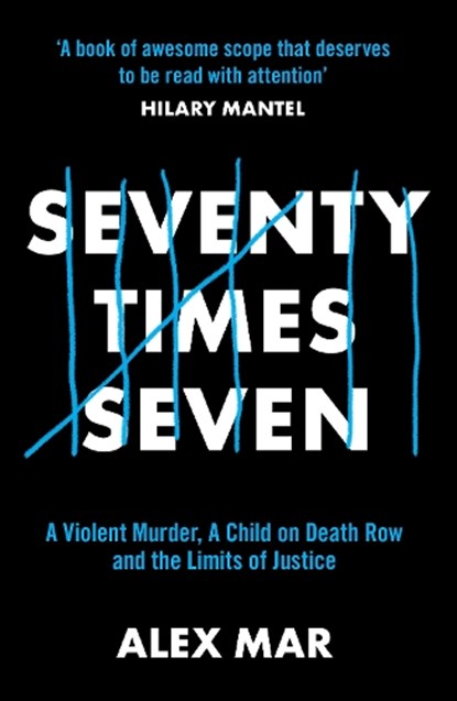 Seventy Times Seven, Alex Mar - Paperback - 9781915798992