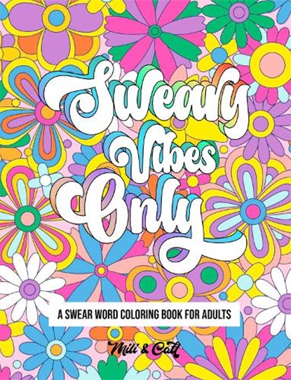 Sweary Vibes Only, Paperwide - Paperback - 9781915800732