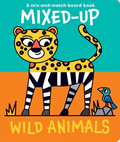 Mixed-Up Wild Animals, Spencer Wilson - Gebonden - 9781915801210