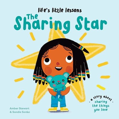 Life's Little Lessons: The Sharing Star, Amber Stewart - Paperback - 9781915801685