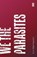 We The Parasites, A.V. Marraccini - Paperback - 9781915812186