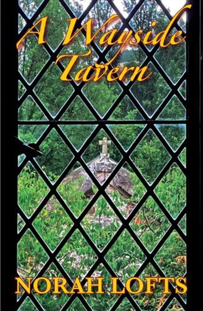 A Wayside Tavern, Norah Lofts - Paperback - 9781915816047