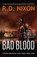 Bad Blood, R. D. Nixon - Paperback - 9781915817068