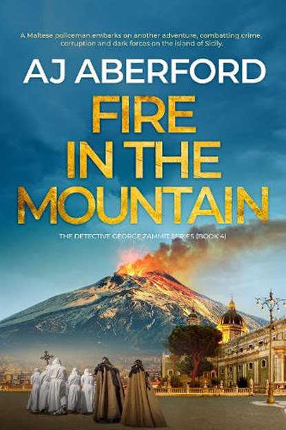 Fire in the Mountain, AJ Aberford - Paperback - 9781915817082