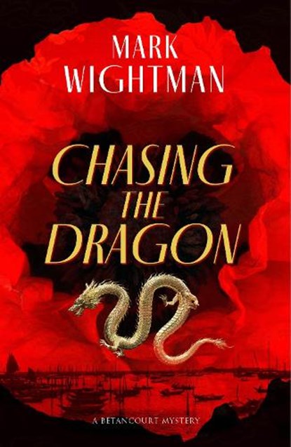 Chasing the Dragon, Mark Wightman - Paperback - 9781915817181