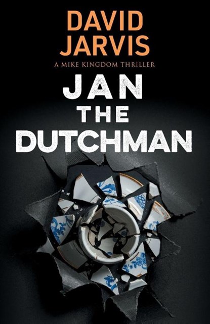 Jan the Dutchman, David Jarvis - Paperback - 9781915817990
