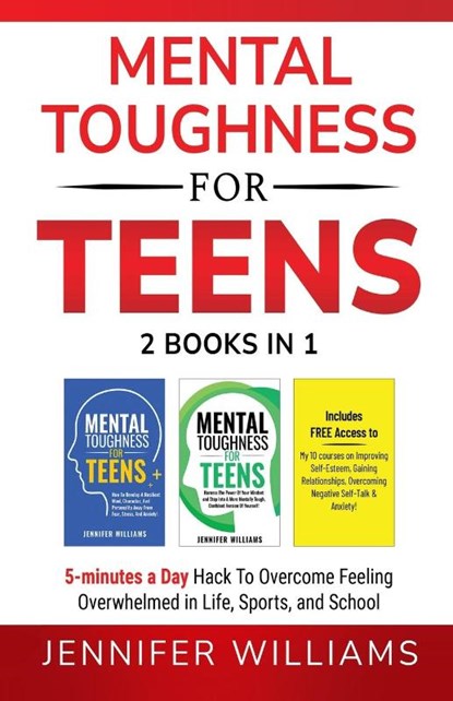 Mental Toughness For Teens, Jennifer Williams - Paperback - 9781915818164