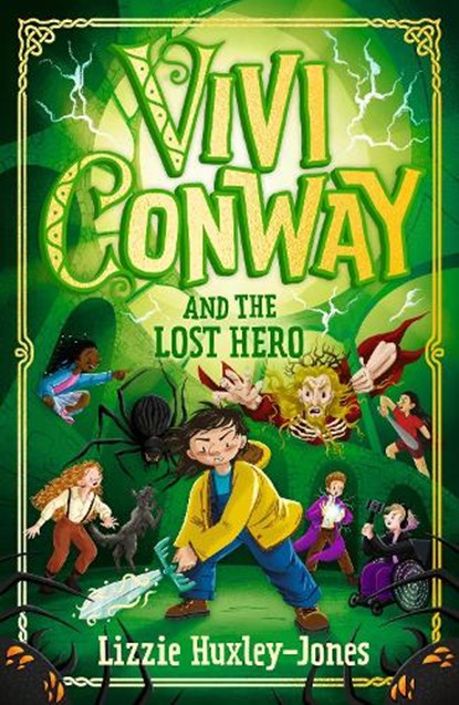 Vivi Conway and the Lost Hero, Lizzie Huxley-Jones - Paperback - 9781915820044