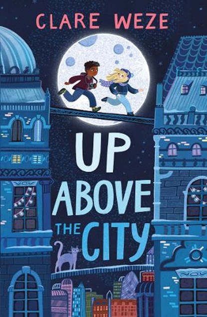 Up Above the City, Clare Weze - Paperback - 9781915820082