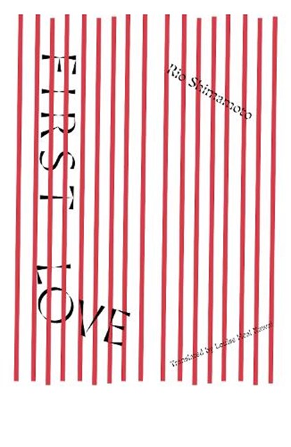 First Love, Rio Shimamoto - Paperback - 9781915829139
