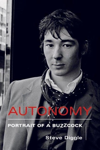 Autonomy, Steve Diggle - Gebonden - 9781915841087