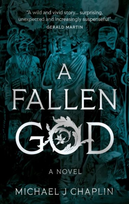 A Fallen God, Michael J Chaplin - Paperback - 9781915853493