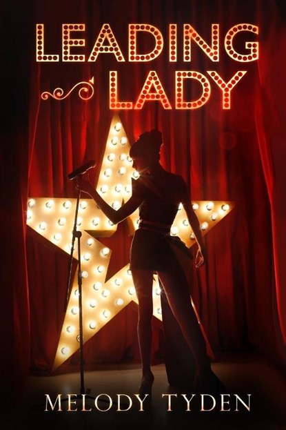 Leading Lady, Melody Tyden - Paperback - 9781915869067