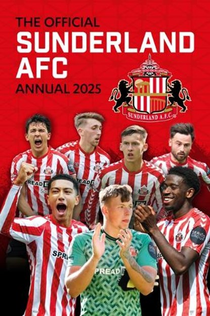 Official Sunderland AFC Annual 2025, Grange - Gebonden - 9781915879936