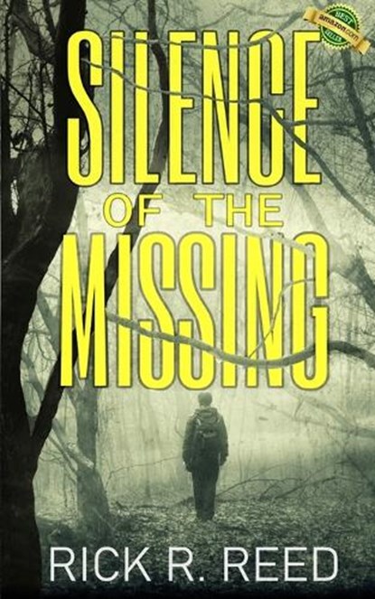 Silence of the Missing: A gripping psychological crime thriller novel, Rick R. Reed - Paperback - 9781915905161