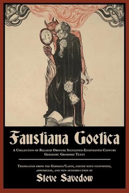 Faustiana Goetica, Steve Savedow - Paperback - 9781915933584